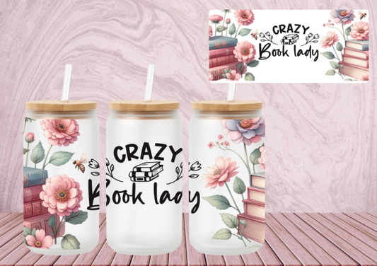 16OZ COLD CUP WRAP - CRAZY BOOK LADY (77)